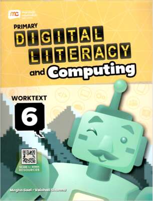 MARSHALL CAVENDISH PRIMARY DIGITAL LITERACY COMPUTING PROGRAMME WORKTEXT STAGE 6