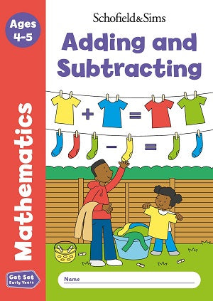 GET SET MATHEMATICS: ADDING AND SUBTRACTING