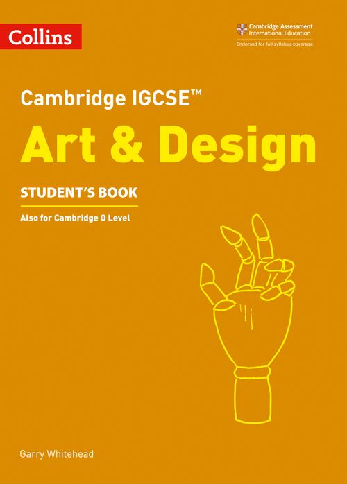 Collins Cambridge IGCSE Art & Design Student Book