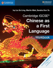 Cambridge IGCSE® Chinese as a First Language Workbook