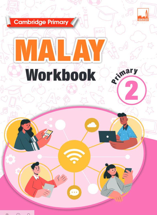 DICKENS CAMBRIDGE PRIMARY MALAY WORKBOOK 2