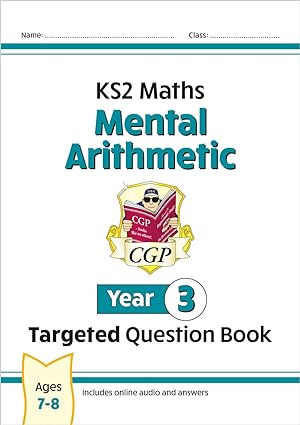 CGP KS2 MATHS MENTAL ARITHMETIC TARGETED QUESTION BOOK YEAR 3