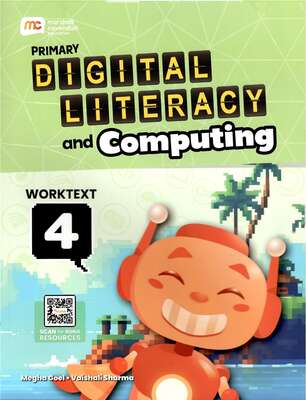 MARSHALL CAVENDISH PRIMARY DIGITAL LITERACY COMPUTING PROGRAMME WORKTEXT STAGE 4