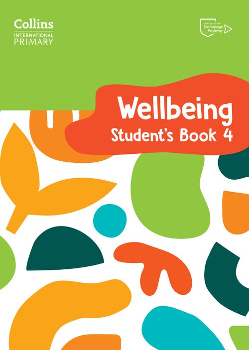 COLLINS INTERNATIONAL PRIMARY WELLBEING STUDENT'S BOOK 4